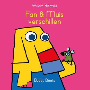 Fan & Muis verschillen (Hardback) bij Singel 344