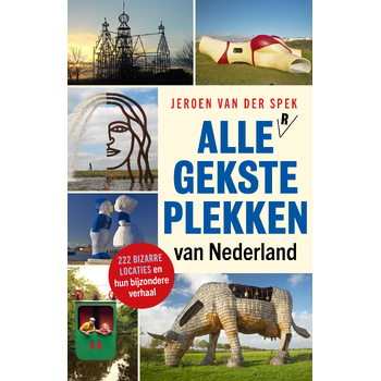 Alle gekste plekken van Nederland (Paperback) bij Singel 344