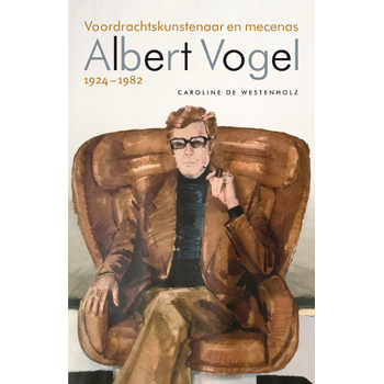 Albert Vogel 1924-1982 (Hardback) bij Singel 344