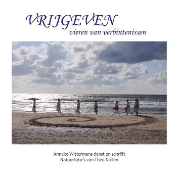 Vrijgeven, vieren van verbintenissen (Hardback) bij Singel 344