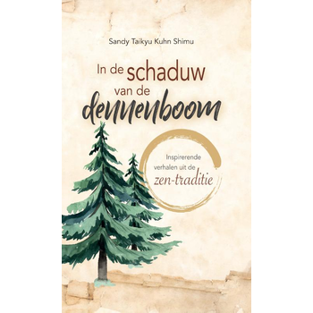 In de schaduw van de dennenboom (Hardback) bij Singel 344