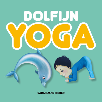 Dolfijn yoga (Hardback) bij Singel 344