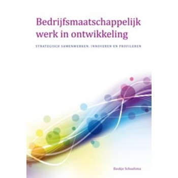 Bedrijfsmaatschappelijk werk in ontwikkeling (Paperback) bij Singel 344