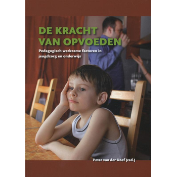 De kracht van opvoeden (Paperback) bij Singel 344