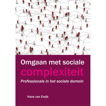 Omgaan met sociale complexiteit (Paperback) van Hans Ewijk