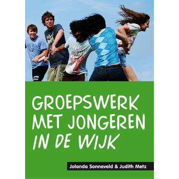 Groepswerk met jongeren in de wijk (Paperback) bij Singel 344