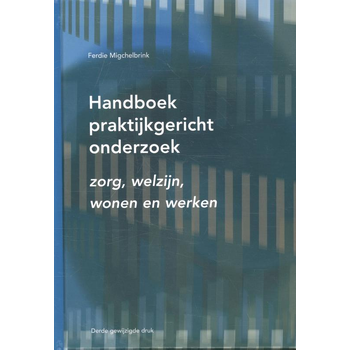 Handboek praktijkgericht onderzoek (Hardback) bij Singel 344