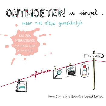 Ontmoeten is simpel… maar niet altijd gemakkelijk (Paperback) bij Singel 344