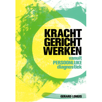 Krachtgericht werken (Paperback) bij Singel 344