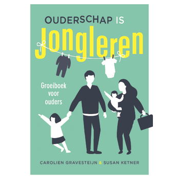 Ouderschap is jongleren (Paperback) bij Singel 344