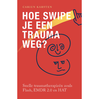 Hoe swipe je een trauma weg? (Paperback) bij Singel 344