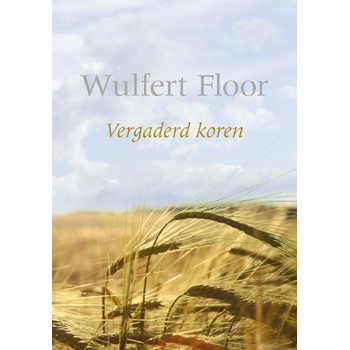Vergaderd koren (Paperback) bij Singel 344