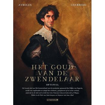 Het goud van de zwendelaar (Hardback) van Ayroles
