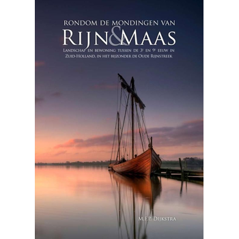 Rondom de mondingen van Rijn en Maas (Paperback) bij Singel 344