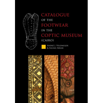 Catalogue of the footwear in the Coptic Museum (Cairo) (Paperback) bij Singel 344