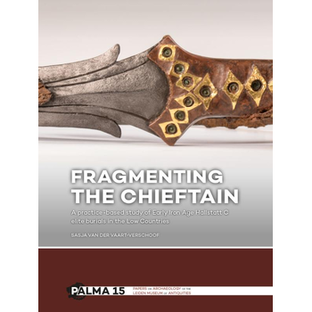 Fragmenting the Chieftain (Hardback) van Sasja Vaart-Verschoof