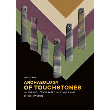 Archaeology of Touchstones (Hardback) bij Singel 344