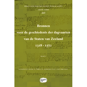 Bronnen voor de geschiedenis der dagvaarten van de Staten van Zeeland 1318 - 1572 (Paperback) bij Singel 344