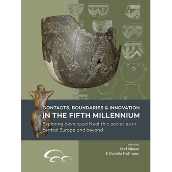 Contacts, boundaries and innovation in the fifth millennium (Paperback) bij Singel 344