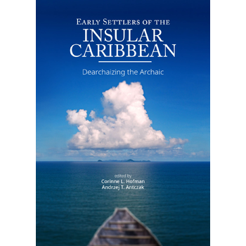 Early Settlers of the Insular Caribbean (Paperback) bij Singel 344