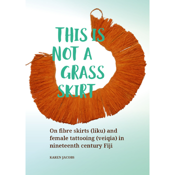 This is not a grass skirt (Paperback) bij Singel 344
