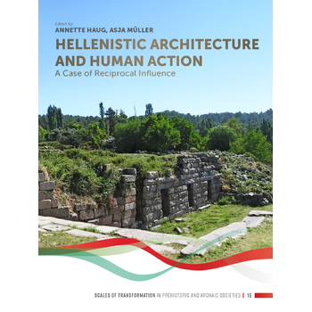 Hellenistic Architecture and Human Action (Hardback) bij Singel 344