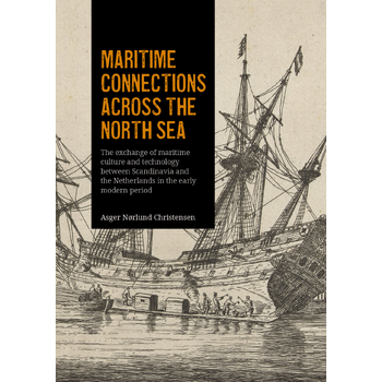 Maritime connections across the North Sea (Paperback) bij Singel 344