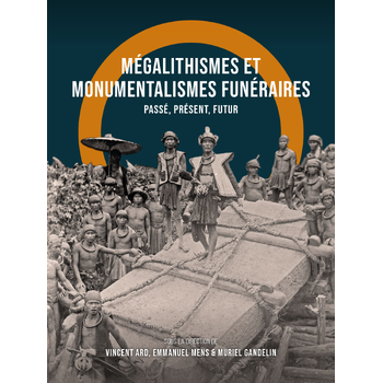 Mégalithismes et monumentalismes funéraires (Hardback) bij Singel 344