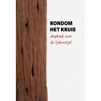 Rondom het kruis (Paperback) bij Singel 344