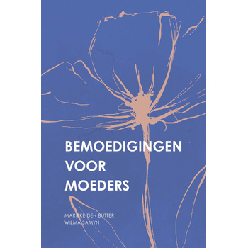 Bemoedigingen voor moeders (Paperback) bij Singel 344