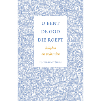 U bent de God die roept (Hardback) bij Singel 344