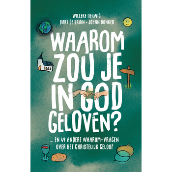 Waarom zou je in God geloven....? (Paperback) bij Singel 344