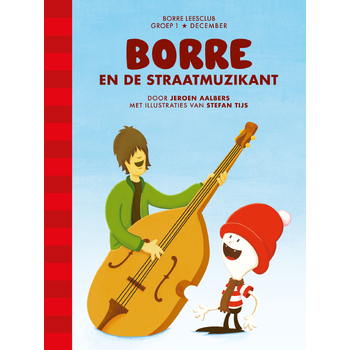 Borre en de straatmuzikant (Hardback) bij Singel 344