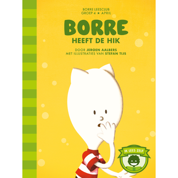 Borre heeft de hik (Hardback) bij Singel 344