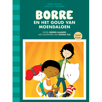 Borre en het goud van Moendaloen (Hardback) bij Singel 344