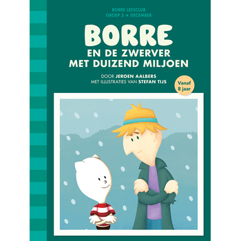 Borre en de zwerver met duizend miljoen (Hardback) bij Singel 344
