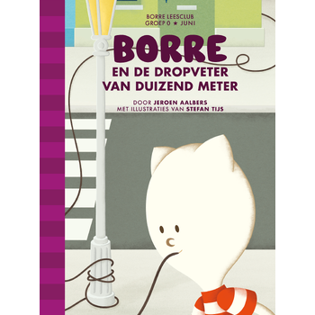 Borre en de dropveter van duizend meter (Hardback) bij Singel 344