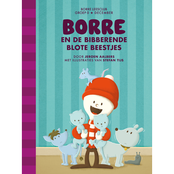 Borre en de bibberende blote beestjes (Hardback) bij Singel 344
