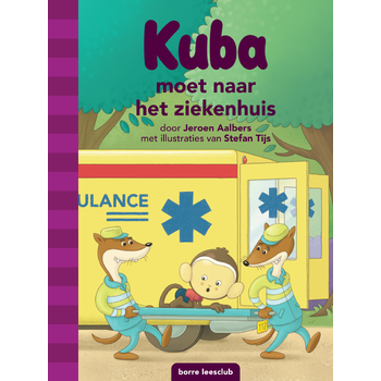 Kuba moet naar het ziekenhuis (Hardback) bij Singel 344