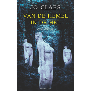 Van de hemel in de hel (Paperback) bij Singel 344
