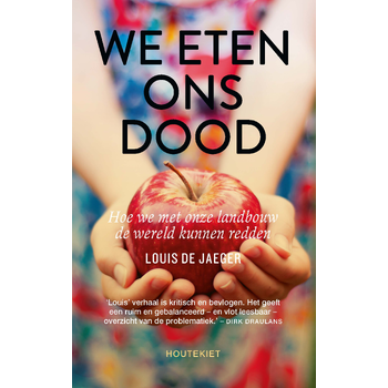 We eten ons dood (Paperback) bij Singel 344