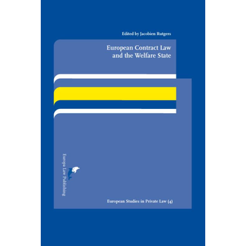 European Contract Law and the Welfare State (Paperback) van Jacobien Rutgers