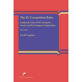 The EU Competition Rules (Paperback) bij Singel 344
