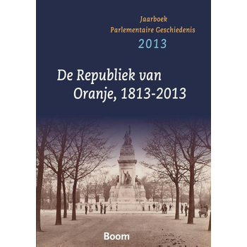 De republiek va Oranje 1813-2013 (Paperback) bij Singel 344