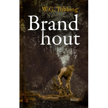 Brandhout (Paperback) bij Singel 344