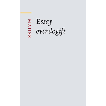 Essay over de gift (Hardback) bij Singel 344