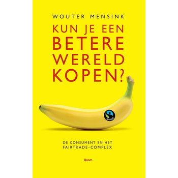 Kun je een betere wereld kopen? (Paperback) bij Singel 344