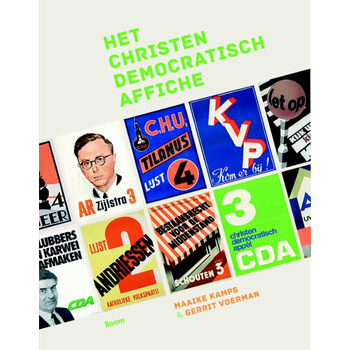Het christen-democratisch affiche (Hardback) van Maaike Kamps, Gerrit Voerman