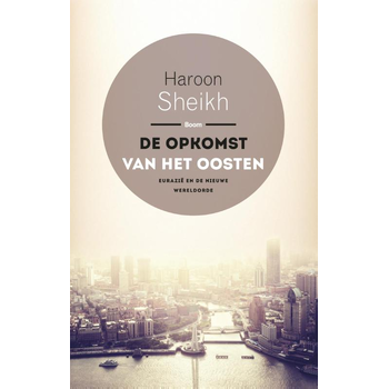 De opkomst van het Oosten (Paperback) bij Singel 344
