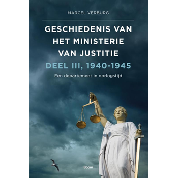 Geschiedenis van het Ministerie van Justitie 1940-1945 (Hardback) bij Singel 344